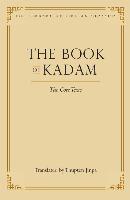 The Book of Kadam: The Core Texts