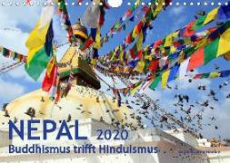 Nepal - Buddhismus trifft Hinduismus (Wandkalender 2020 DIN A4 quer)