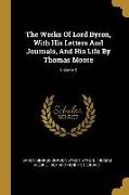 The Works Of Lord Byron, With His Letters And Journals, And His Life By Thomas Moore, Volume 9
