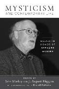 Mysticism and Contemporary Life: Essays in Honor of Bernard McGinn
