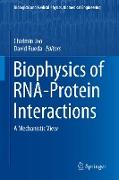 Biophysics of RNA-Protein Interactions