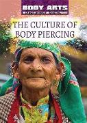 The Culture of Body Piercing