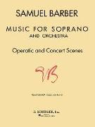 Music for Soprano and Orchestra: Voice and Piano
