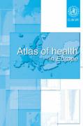 Atlas of Health in Europe