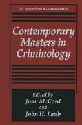 Contemporary Masters in Criminology