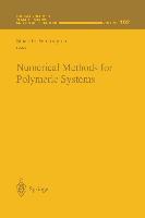 Numerical Methods for Polymeric Systems