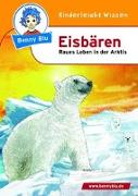 Benny Blu - Eisbären - Raues Leben in der Arktis
