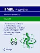 13th International Conference on Electrical Bioimpedance and 8th Conference on Electrical Impedance Tomography 2007