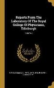 Reports From The Laboratory Of The Royal College Of Physicians, Edinburgh, Volume 2
