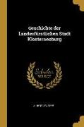 Geschichte der Landesfürstlichen Stadt Klosterneuburg