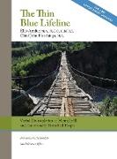 The Thin Blue Lifeline