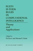 Fuzzy If-Then Rules in Computational Intelligence