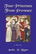 Four Princesses from Provence