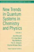 New Trends in Quantum Systems in Chemistry and Physics