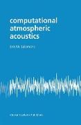 Computational Atmospheric Acoustics