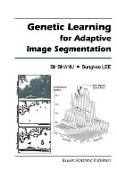 Genetic Learning for Adaptive Image Segmentation