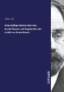 Aktenmäßige Notizen über eine Anzahl Gauner und Vagabonden des nördlichen Deutschlands