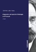 Allgemeine und spezielle Pathologie und Therapie