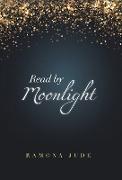 Read by Moonlight