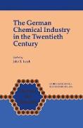 The German Chemical Industry in the Twentieth Century