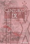 Centurio IX