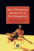 Insect Pheromones and Their Use in Pest Management