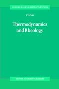 Thermodynamics and Rheology