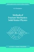 Methods of Fracture Mechanics: Solid Matter Physics