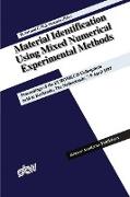 Material Identification Using Mixed Numerical Experimental Methods