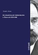 Die Entwicklung der Seidenindustrie in Österreich 1660-1840