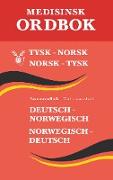 Tysk medisinsk ordbok : tysk-norsk, norsk-tysk