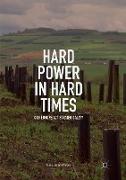 Hard Power in Hard Times