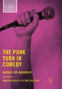 The Punk Turn in Comedy