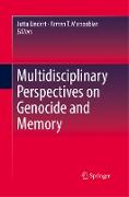 Multidisciplinary Perspectives on Genocide and Memory