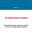 The Global History Manifesto