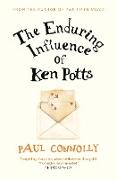 The Enduring Influence of Ken Potts