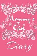 Mommy' s Girl Diary