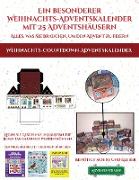 Weihnachts-Countdown-Adventskalender (Ein besonderer Weihnachts-Adventskalender mit 25 Adventshäusern - Alles, was Sie brauchen, um den Advent zu feie