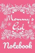 Mommy's Girl Notebook