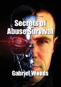 Secrets Of Abuse Survival