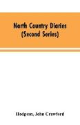 North country diaries (second series)