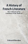 A History of French Literature