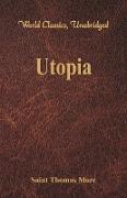 Utopia (World Classics, Unabridged)