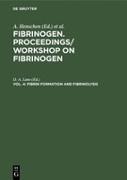 Fibrin formation and Fibrinolysis