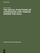 The Social Functions of Avoidances and Taboos among the Zulu