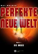 Perfekte neue Welt