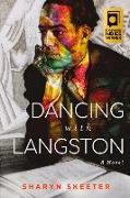 Dancing with Langston