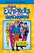 Archie's Explorers of the Unknown