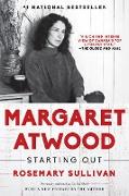 Margaret Atwood: Starting Out