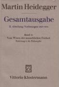 Gesamtausgabe Abt. 2 Vorlesungen Bd. 31. Vom Wesen der menschlichen Freiheit